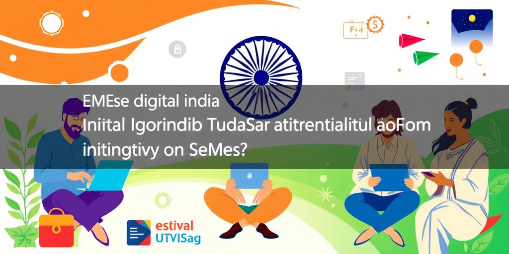 Digital India: Impact on Small & Medium Enterprises (SMEs)